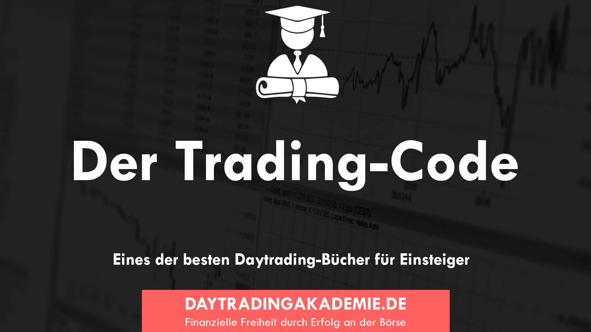 Der TradingCode Eines der besten DaytradingBücher für Einsteiger
